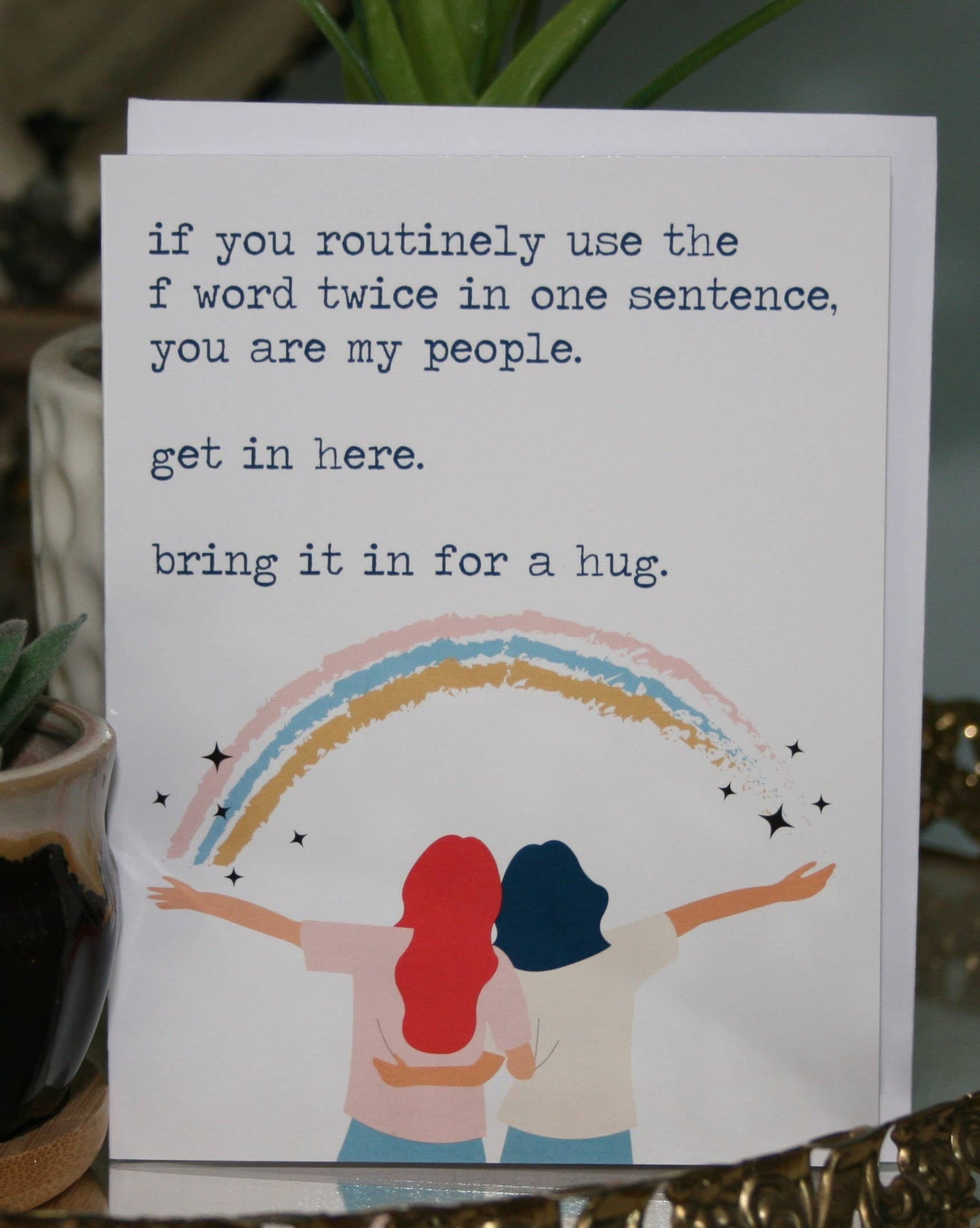 Routinely use the F-word Greeting Card