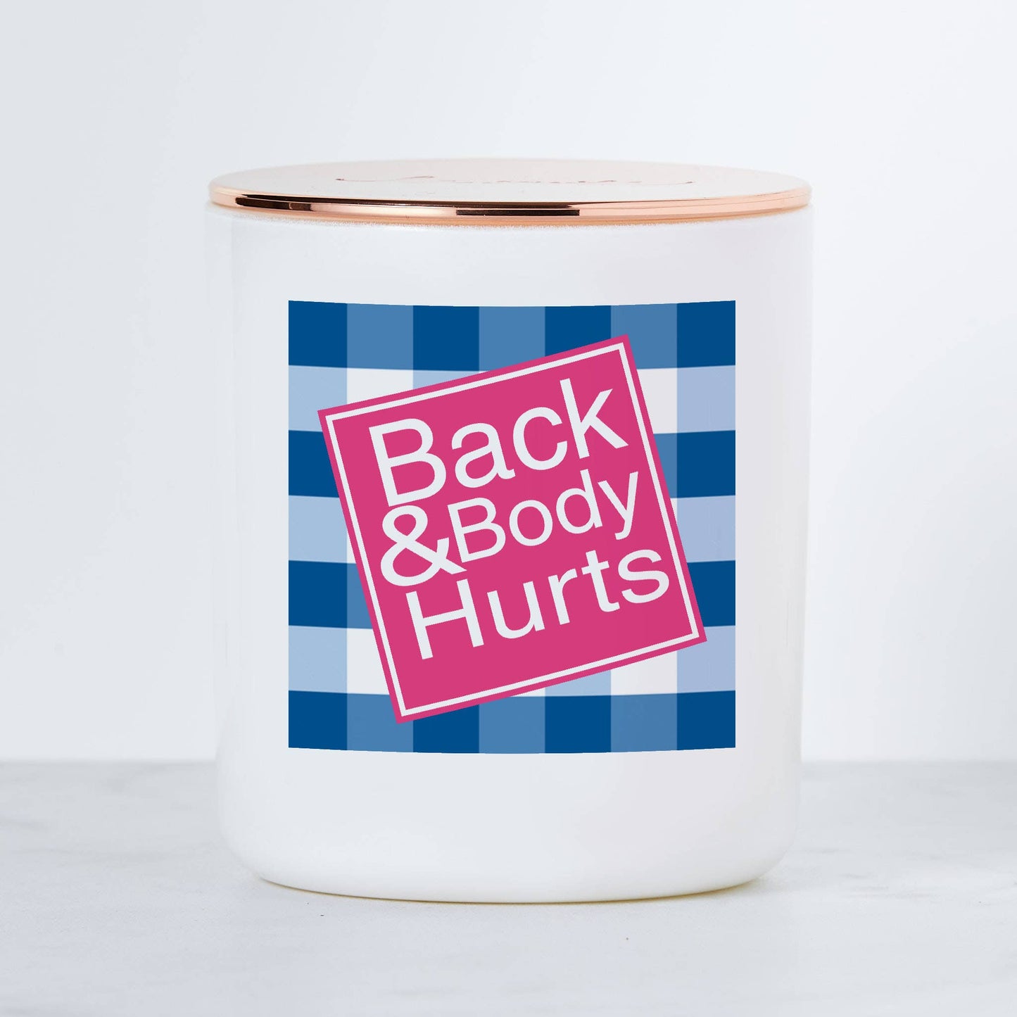 Back & Body Hurts Candle