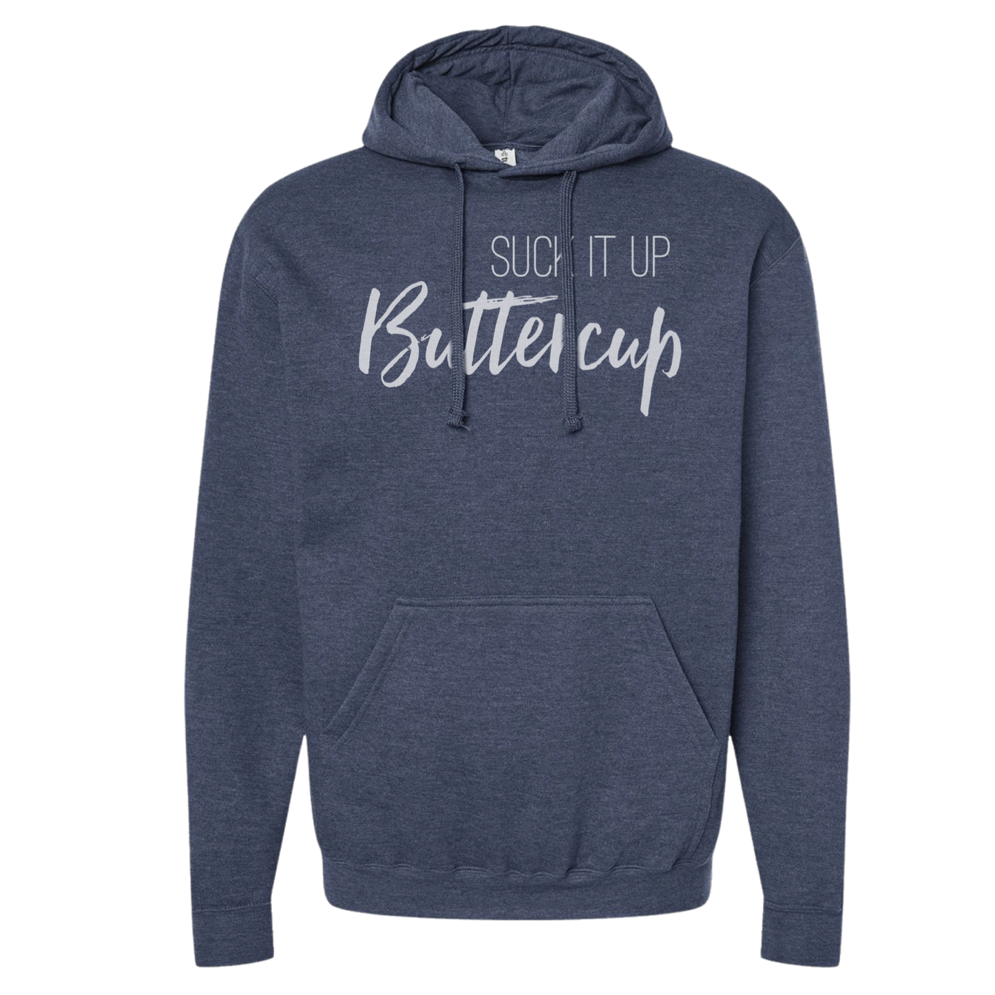 Suck It Up Buttercup Crewneck
