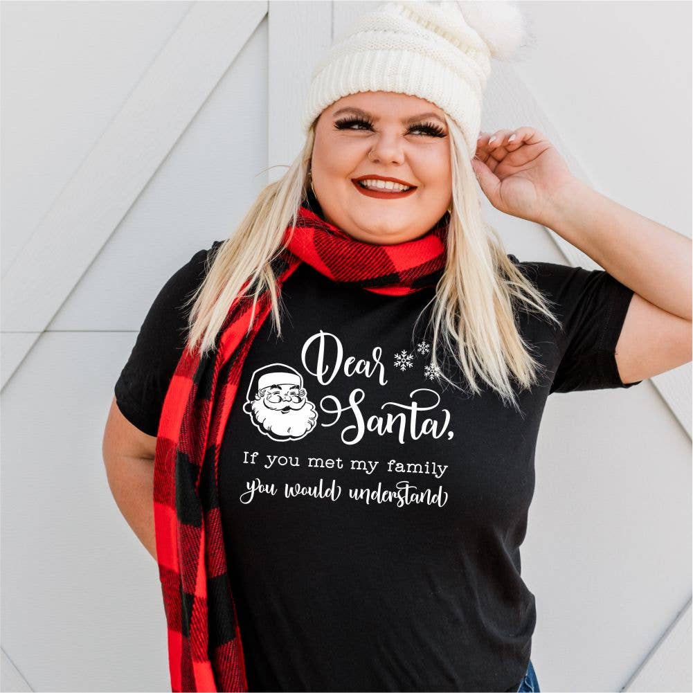 Dear Santa If You Met My Family | funny Christmas shirts