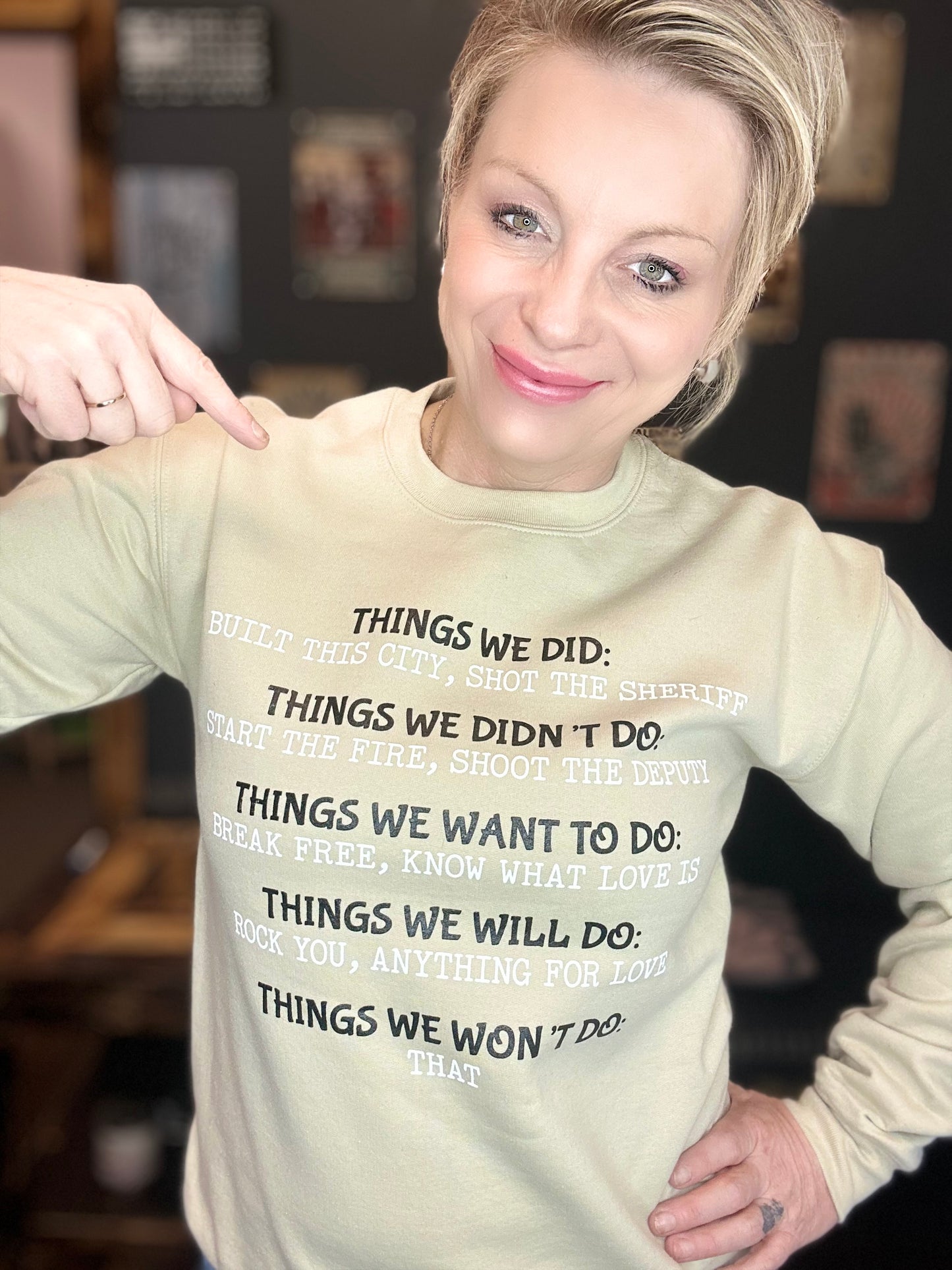 Things We Did Crewneck