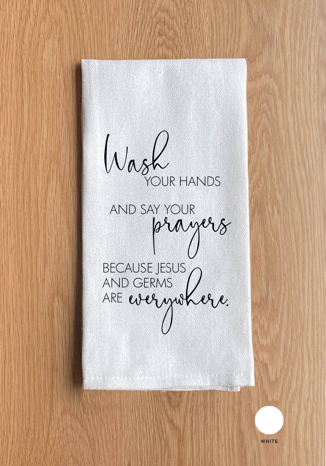 Wash Your Hands Dishtowel