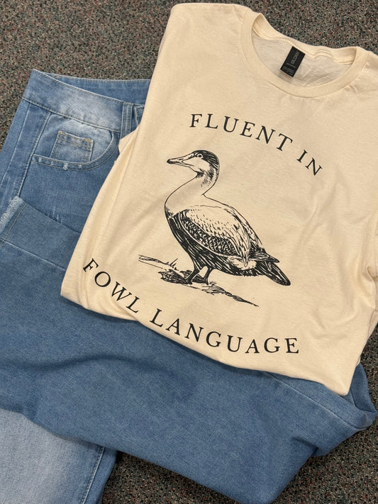 Fluent in Fowl Language