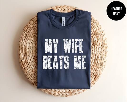 My Wife Beats Me