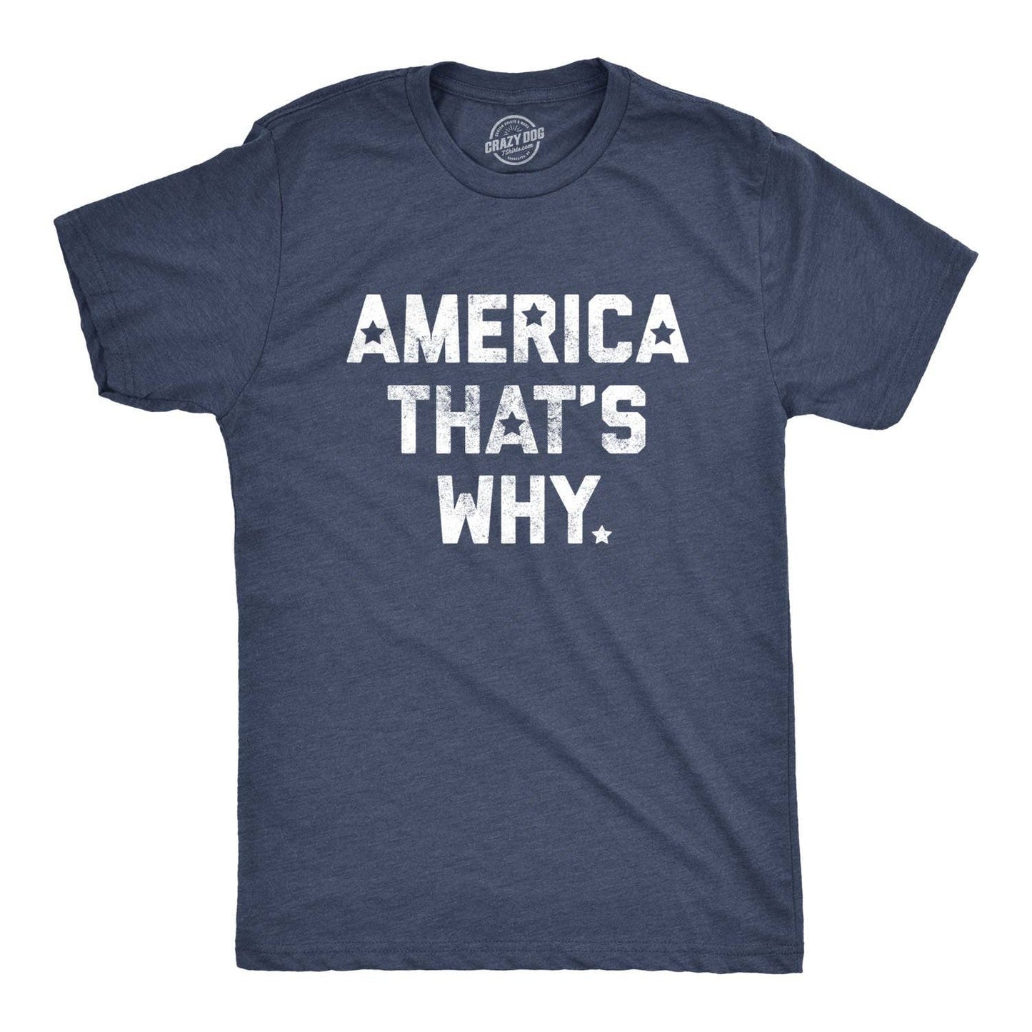 America That's Why!