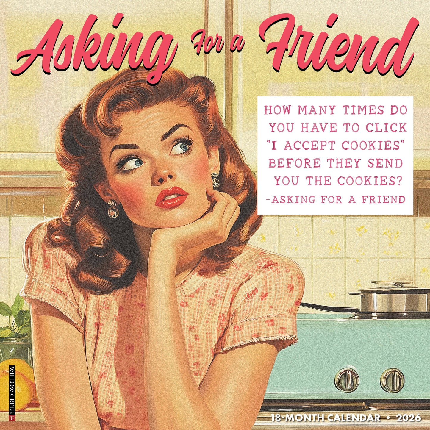 Asking for a Friend 2026 Wall Calendar