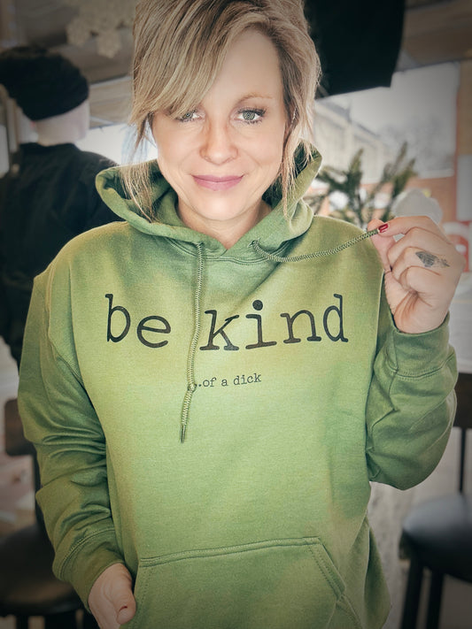 be kind.. Of a In Olive
