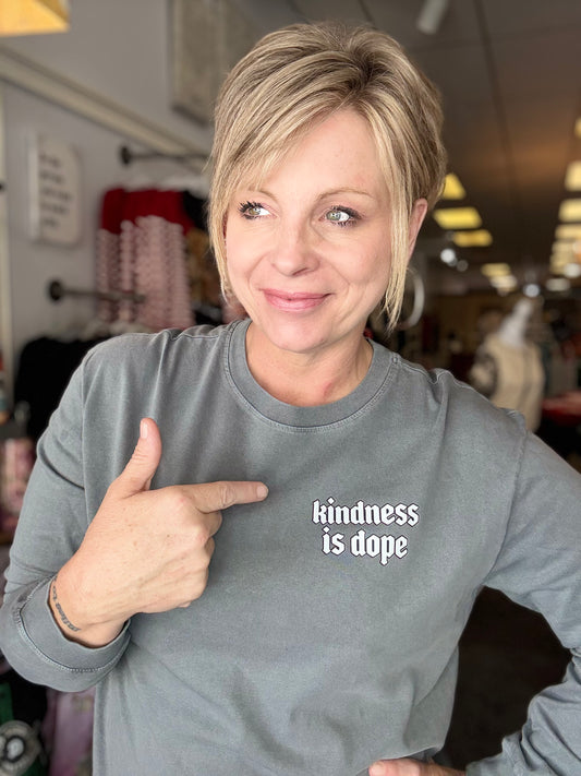 Kindness is Dope