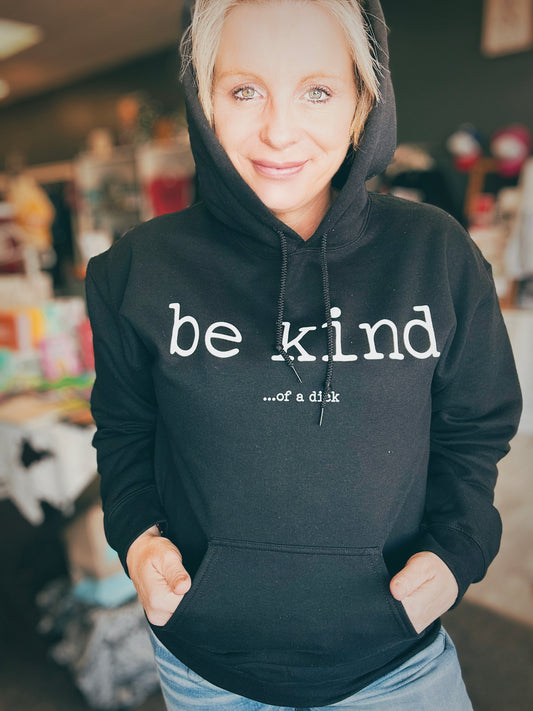 Be Kind… Hoodie in Black