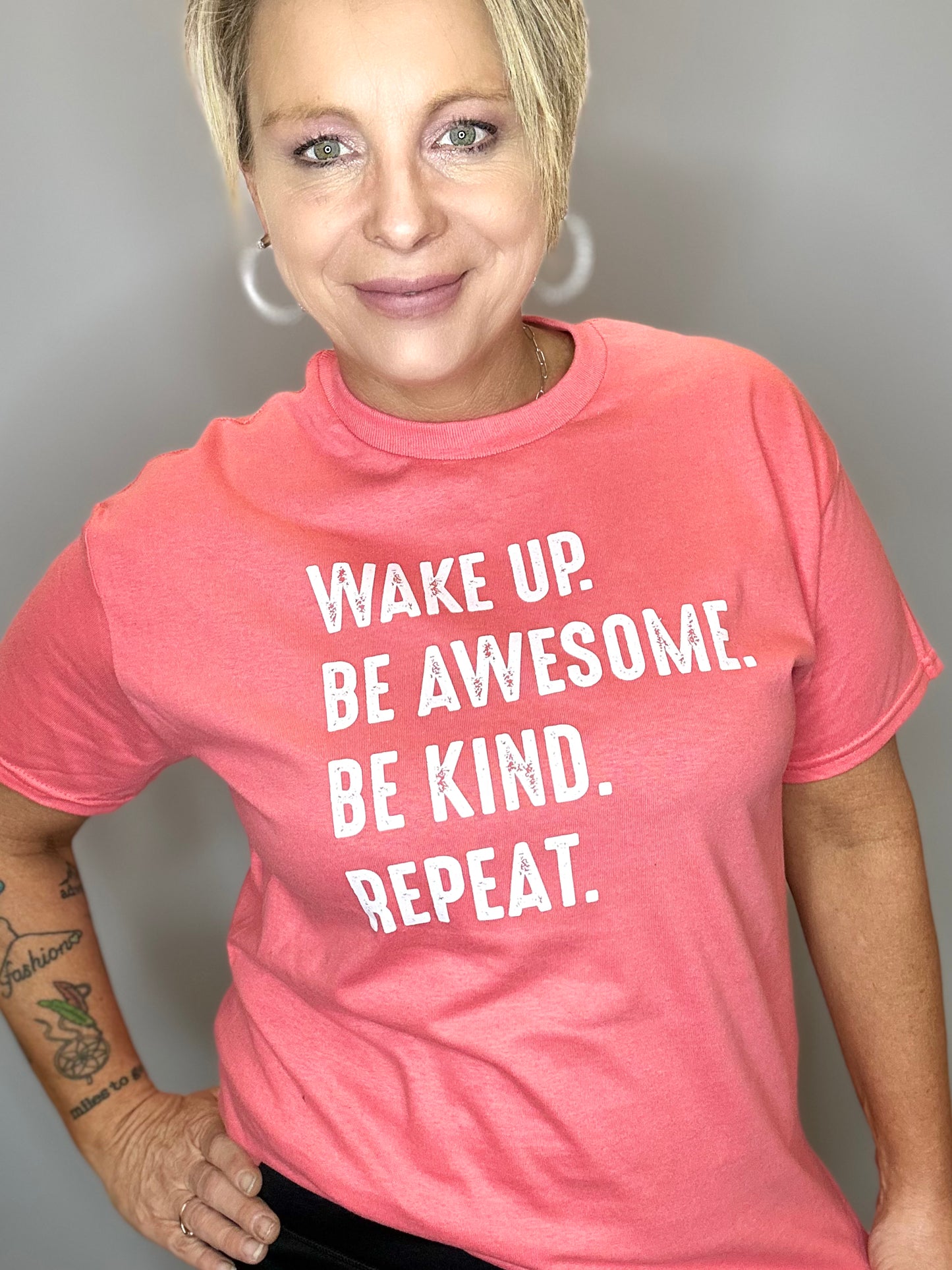 Wake Up. Be Awesome. Be Kind. Repeat.