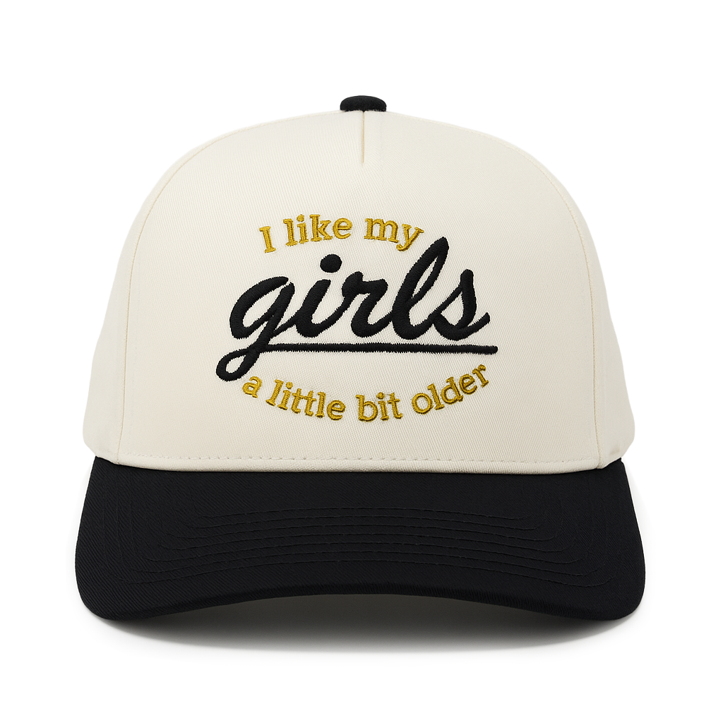 Two Tone Cap- I Like My Girls a Little Bit Older-Black/Beige