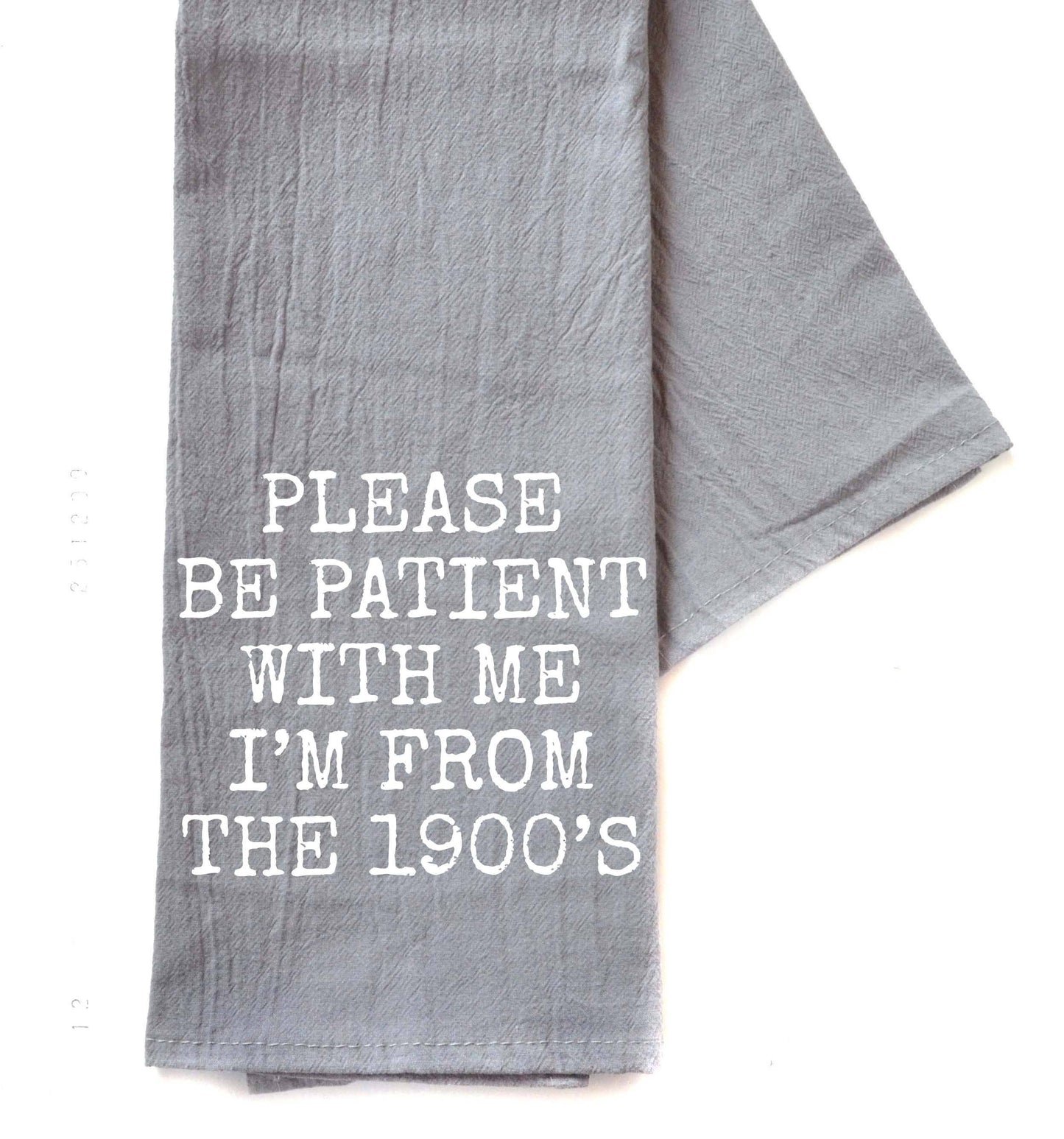 Be Patient With Me Towel