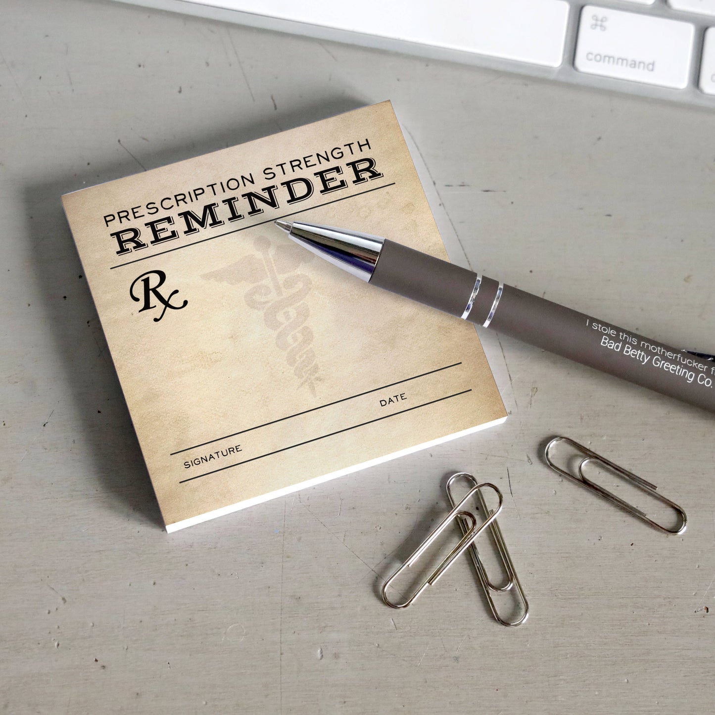 Prescription Strength Reminder - Sticky Note Pad