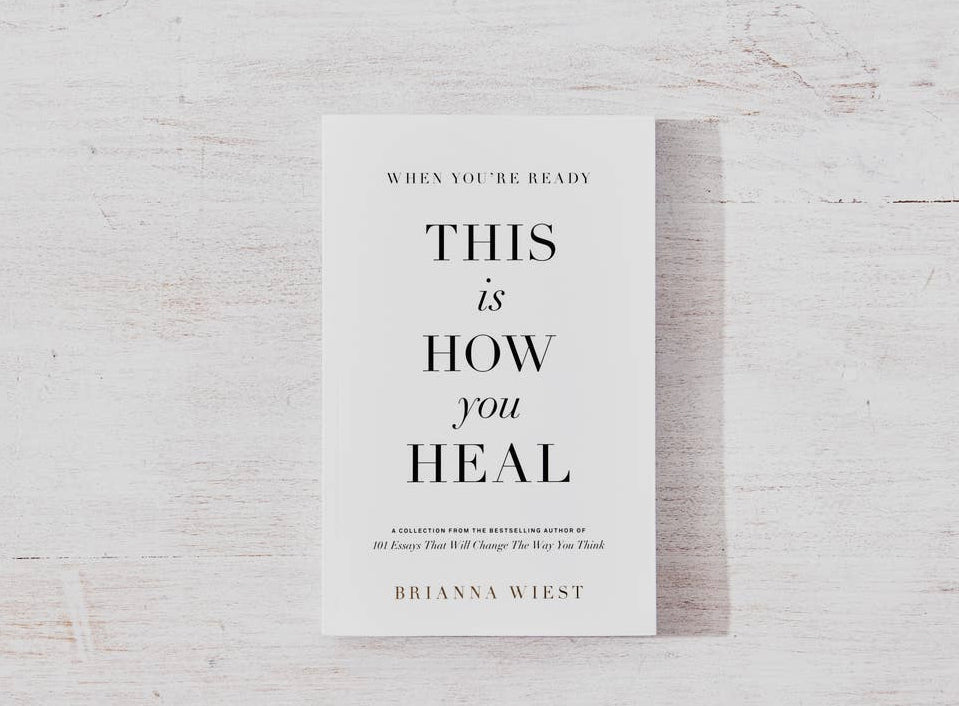 This Is How You Heal