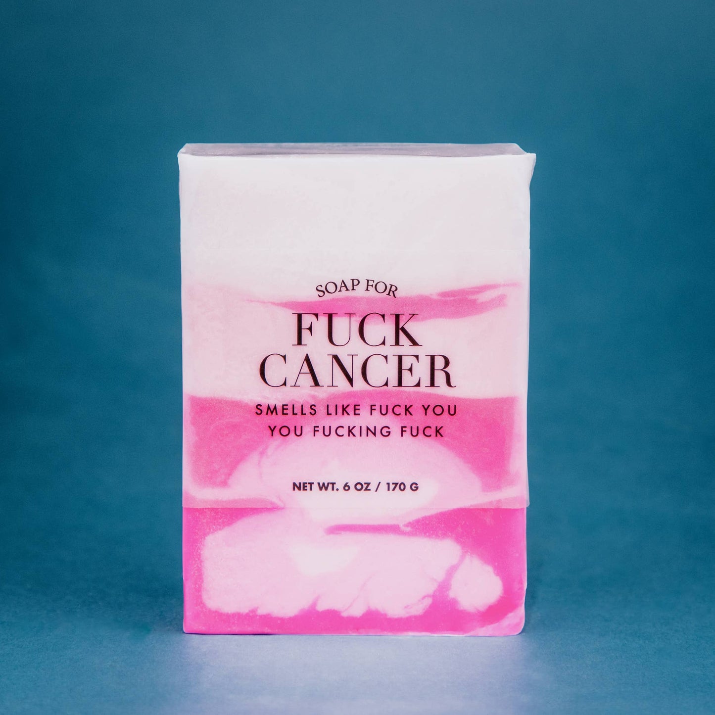 A Soap for Fuck Cancer